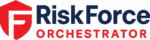 RiskForce Orchestrator